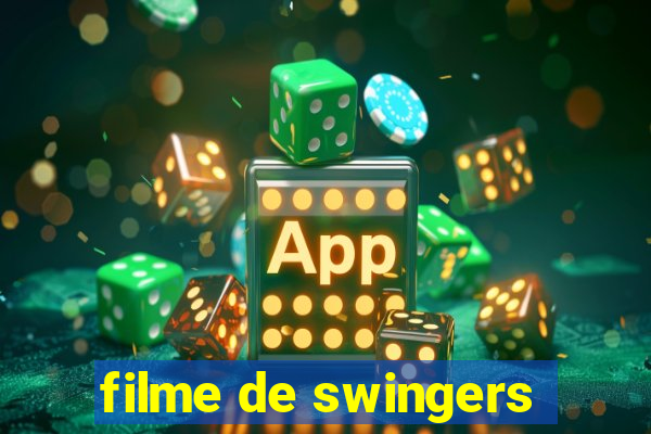 filme de swingers